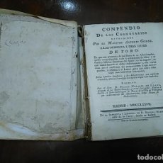 Libros antiguos: 1777 COMPENDIO DE LOS COMENTARIOS EXTENDIDOS POR EL MAESTRO ANTONIO GÓMEZ A LAS 83 LEYES DE TORO