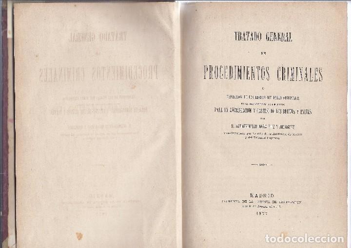 Libri antichi: Libros Tratado General de Procedimientos Criminales. 2 tomos. 1877.