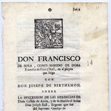 Libros antiguos: LANAO TODA Y PUEYO, J. DON FRANCISCO DE SOLA, COMO MARIDO DE DOÑA FRANCISCA DE FIZES Y RULL... 1720