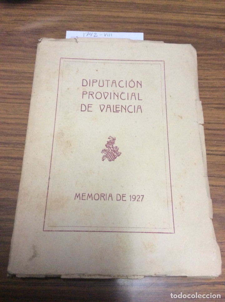 Libri antichi: DIPUTACION PROVINCIAL DE VALENCIA.MEMORIA DE 1932.