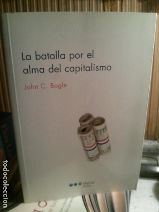 Libros antiguos: La batallla por el alma del capitalismo, John C. Bogle, Marcial Pons.