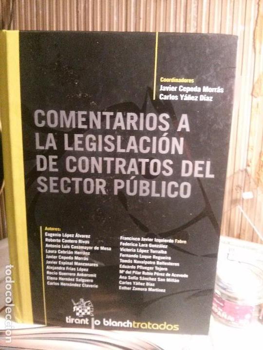 Libros antiguos: Comentarios a la legislaci&oacute;n de contrato del sector p&uacute;blico, Eugenio L&oacute;pez &aacute;lvarez, Tirant Lo blanch