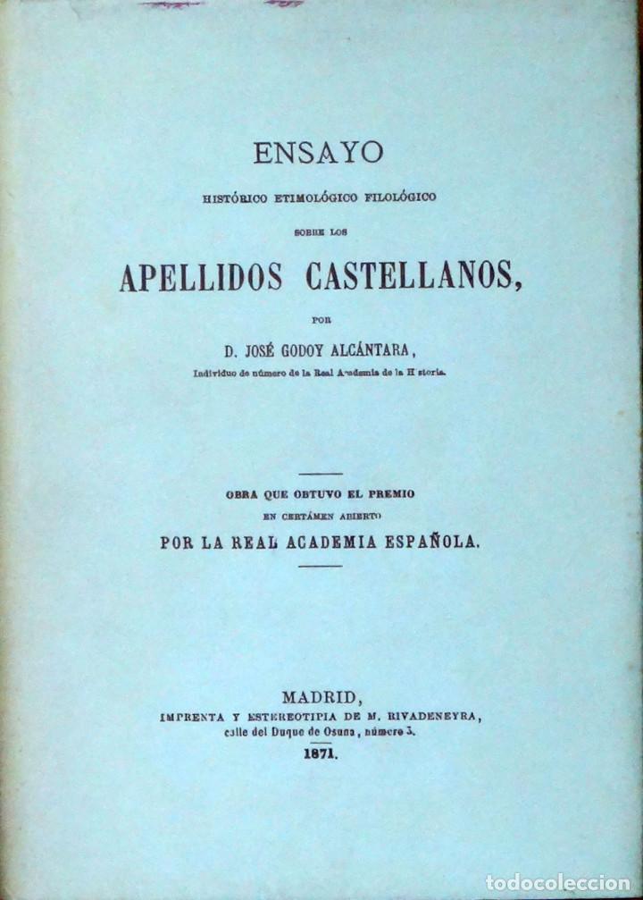 Libros antiguos: (Her&aacute;ldica)  ENSAYO HIST&Oacute;RICO, ETIMOL&Oacute;GICO, FILOL&Oacute;GICO SOBRE LOS APELLIDOS CASTELLANOS - Jos&eacute; GODOY