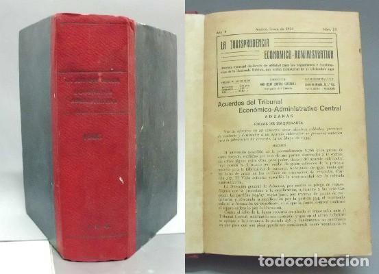 Libri antichi: LA JURISPRUDENCIA ECONOMICO-ADMINISTRATIVA A&Ntilde;O III - 1935. (12 NUMEROS EN UN TOMO).- A-DE-583.