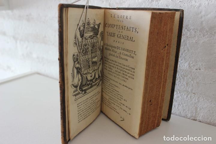 Libri antichi: Livre des comptes faits ou tarif g&eacute;n&eacute;ral d&eacute;di&eacute; &agrave; Monseigneur Desmaretz. Tarifs de Paris, circa 1710