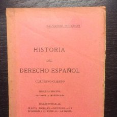 Libros antiguos: HISTORIA DEL DERECHO ESPAÑOL, S MINGUIJON, CASTILLA CLASES SOCIALES, GREMIOS, CUADERNO CUARTO. Lote 119128887