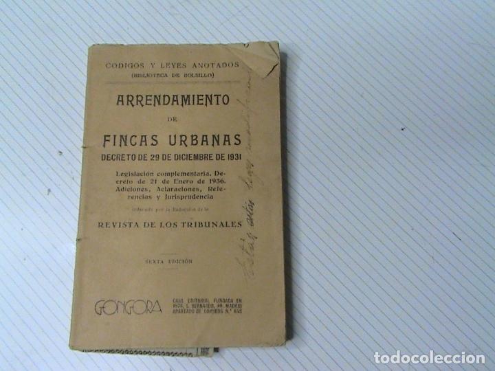 Libros antiguos: Arrendamiento de fincas urbanas. Decreto de 29 de diciembre de 1931