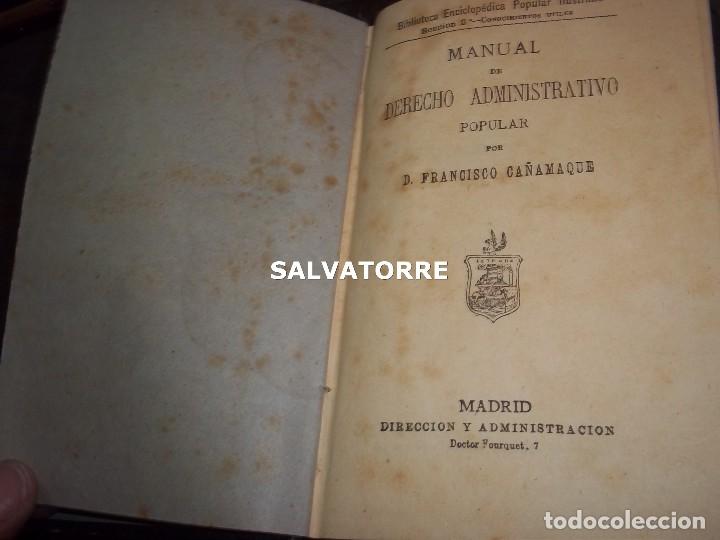 Libros antiguos: MANUAL DE DERECHO ADMINISTRATIVO POPULAR.FRANCISCO CA&Ntilde;AMAQUE.1879.GREGORIO ESTRADA.