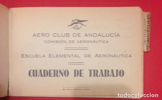 Libros antiguos: AERO CLUB DE ANDALUCIA COMISION AERONAUTICA. CUADERNO DE TRABAJO. F. ARTEAGA MARTINEZ 1929