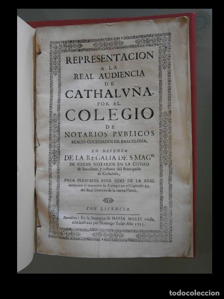 Libros antiguos: Representacion a la Real Audiencia de Cathalu&ntilde;a por el Colegio de Notarios Publicos. Reales Colegiad