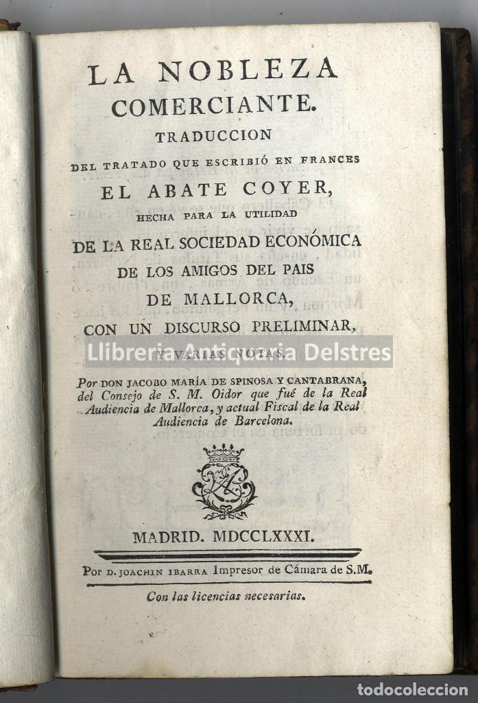 Libros antiguos: [Comercio y economia en la Espa&ntilde;a de mitad de siglo XVIII. Madrid, 1781] Coyer, Abate.