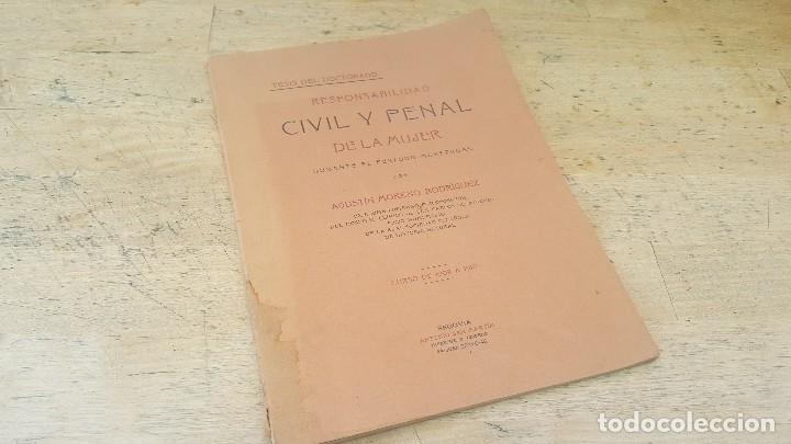 Libros antiguos: Responsabilidad civil y penal de la mujer durante el periodo menstrual, a. moreno, tesis de 1910