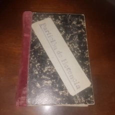 Libros antiguos: PARTICIÓN DE HERENCIA - 1927 - EDIT . REUS