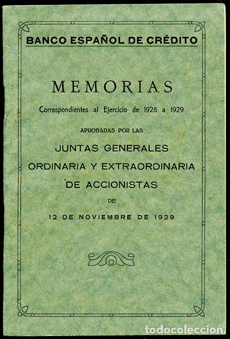 Libri antichi: Banco Espa&ntilde;ol de Cr&eacute;dito. Memorias correspondientes al Ejercicio de 1928 a 1929