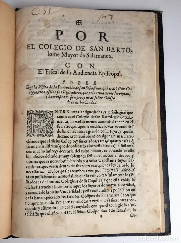 Libros antiguos: Por el Colegio de San Bartolome Mayor de Salamanca...visita de la Parrochia de San Sebastian (1644?)