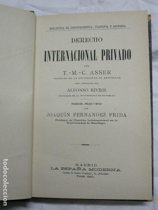 Libros antiguos: .DERECHO INTERNACIONAL PRIVADO. ASSER Y RIVIER