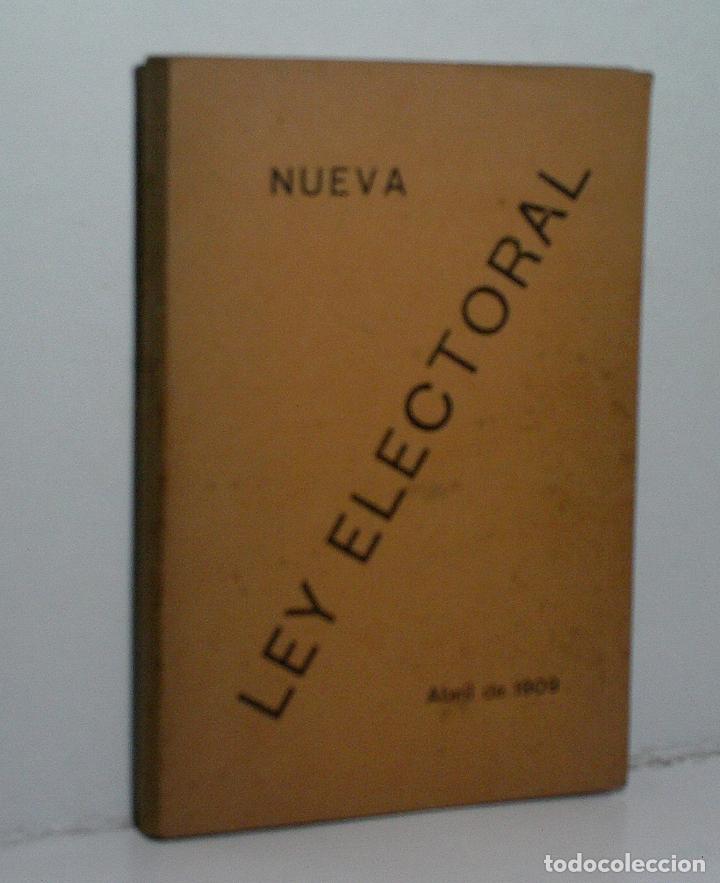 Libros antiguos: NUEVA LEY ELECTORAL. MANUAL DE ELECCIONES DE DIPUTADOS A CORTES Y CONCEJALES. VILA SERRA Jos&eacute;. 1909