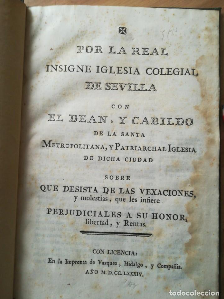 Libros antiguos: El dean y cabildo de la santa meteopolitana y patriarchal iglesia sevilla