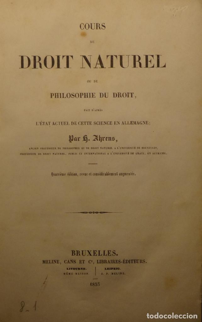 Libros antiguos: COURS DE DROIT NATUREL OU DE PHILOSOPHIE DU DROIT FAIT D'APR&Egrave;S L'&Eacute;TAT ACTUEL DE CETTE SCIENCIE...