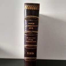 Livres anciens: LIBRO EL CONSULTOR DE LOS AYUNTAMIENTOS Y BOLETÍN DE ADMINASTRACION LOCAL 1880 . Lote 142687538