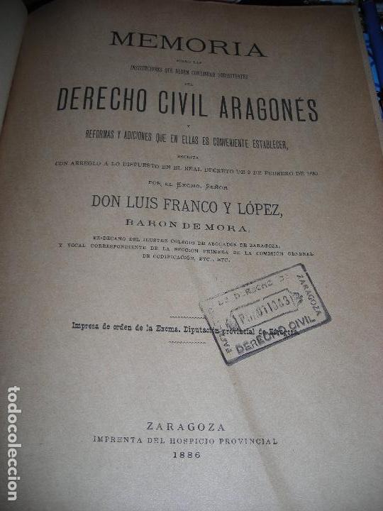 Libros antiguos: MEMORIA SOBRE LAS INSTITUCIONES QUE DEBEN CONTINUAR SUBSISTENTES DEL DERECHO CIVIL ARAGON&Eacute;S