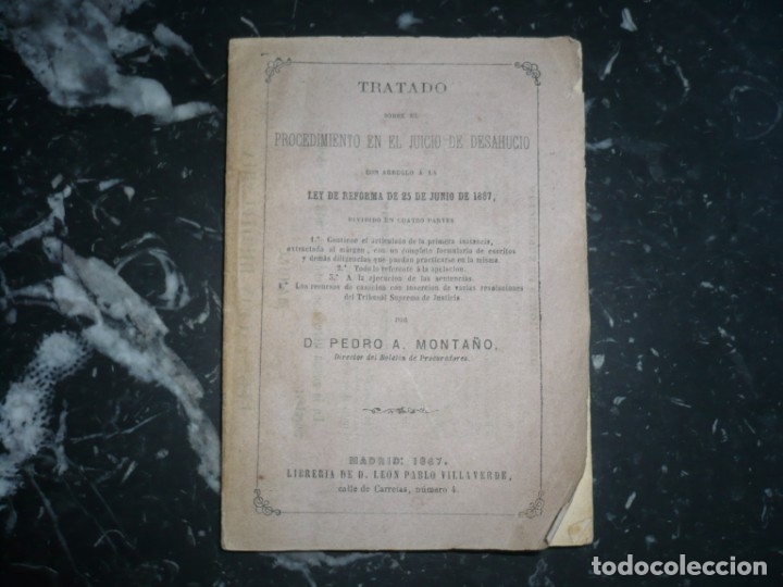 Livros antigos: TRATADO SOBRE EL PROCEDIMIENTO EN EL JUICIO DE DESAHUCIO PEDRO A, MONTA&Ntilde;O 1867 MADRID