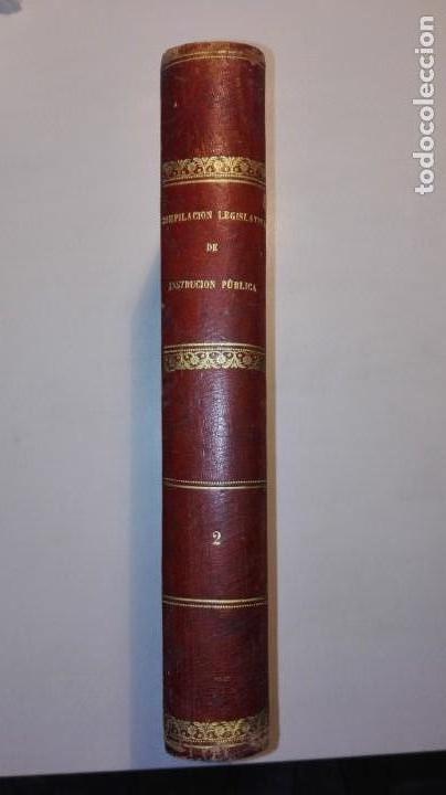 Libros antiguos: COMPILACI&Oacute;N LEGISLATIVA DE INSTRUCCI&Oacute;N P&Uacute;BLICA, TOMO II PRIMERA ENSE&Ntilde;ANZA 1876-79