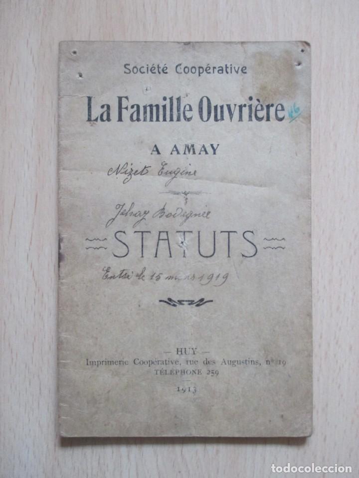 Libros antiguos: Soci&eacute;t&eacute; Coop&eacute;rative La Famille Ouvri&egrave;re &agrave; Amay &ndash; Statuts