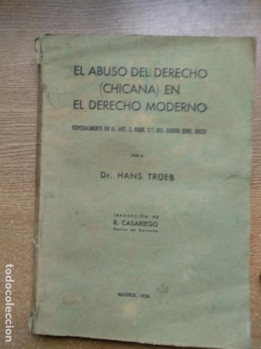 Libri antichi: El abuso del derecho chicana en el derecho moderno