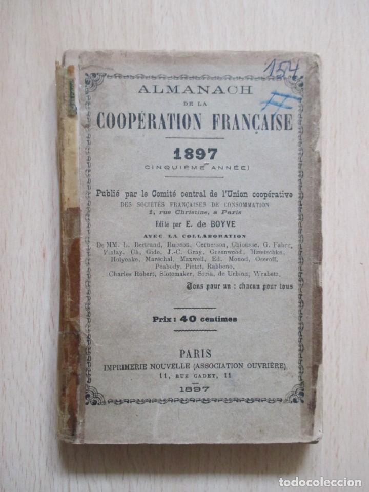 Libri antichi: Almanach de la Coop&eacute;ration Fran&ccedil;aise 1897 (Cinqui&egrave;me Ann&eacute;e), de E. de Boyve (&Eacute;d.)