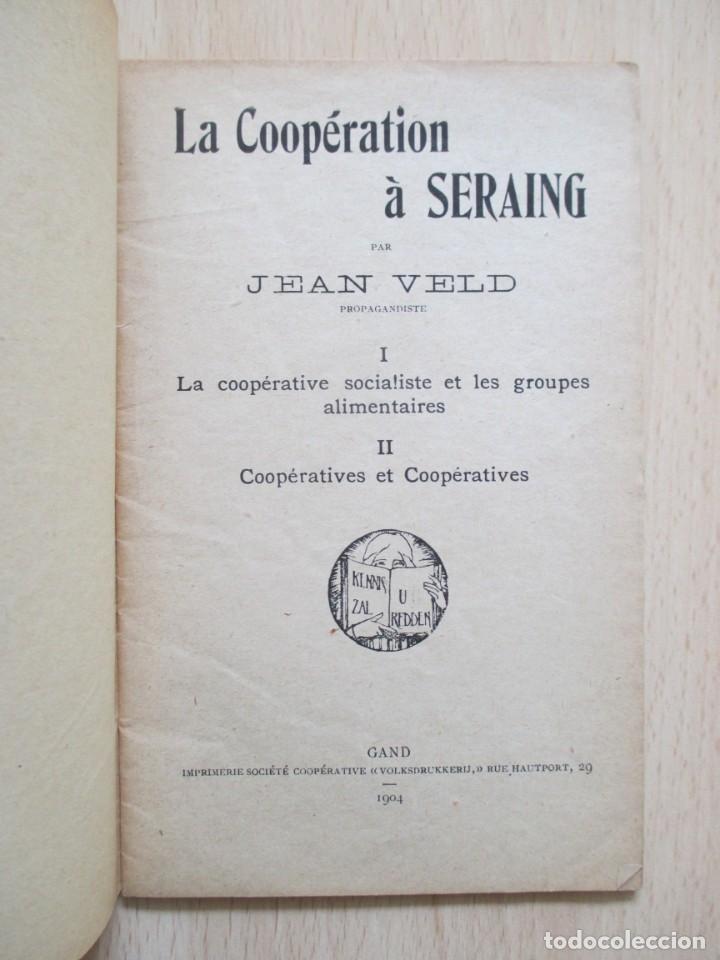 Libros antiguos: La Coop&eacute;ration &agrave; Seraing, de Jean Veld - Foto 3