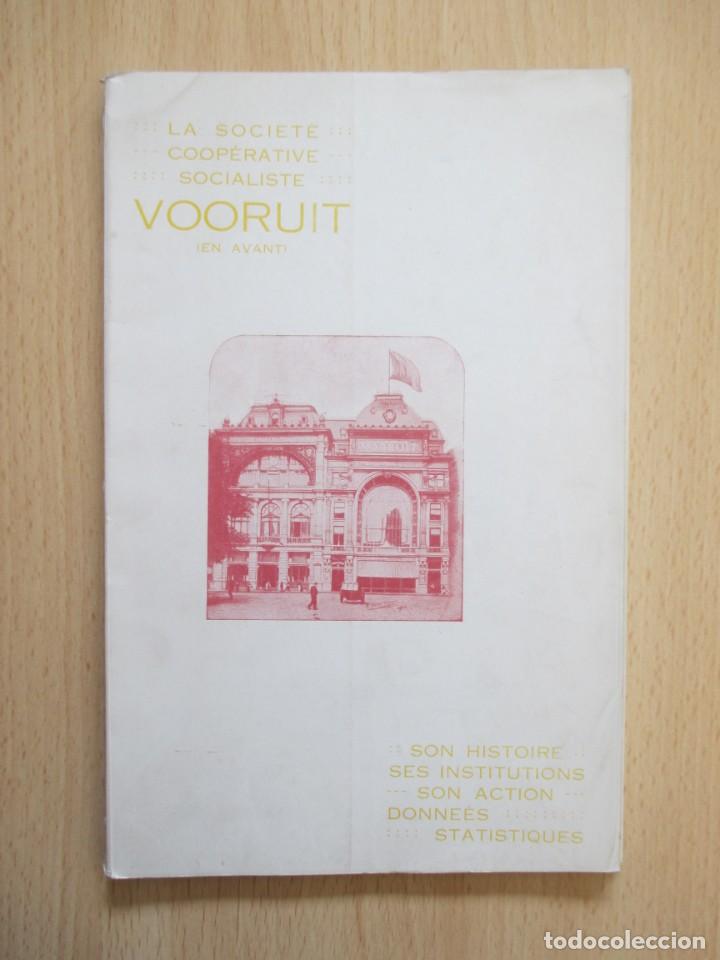 Libros antiguos: La Soci&eacute;t&eacute; Coop&eacute;rative Socialiste Vooruit (En Avant)