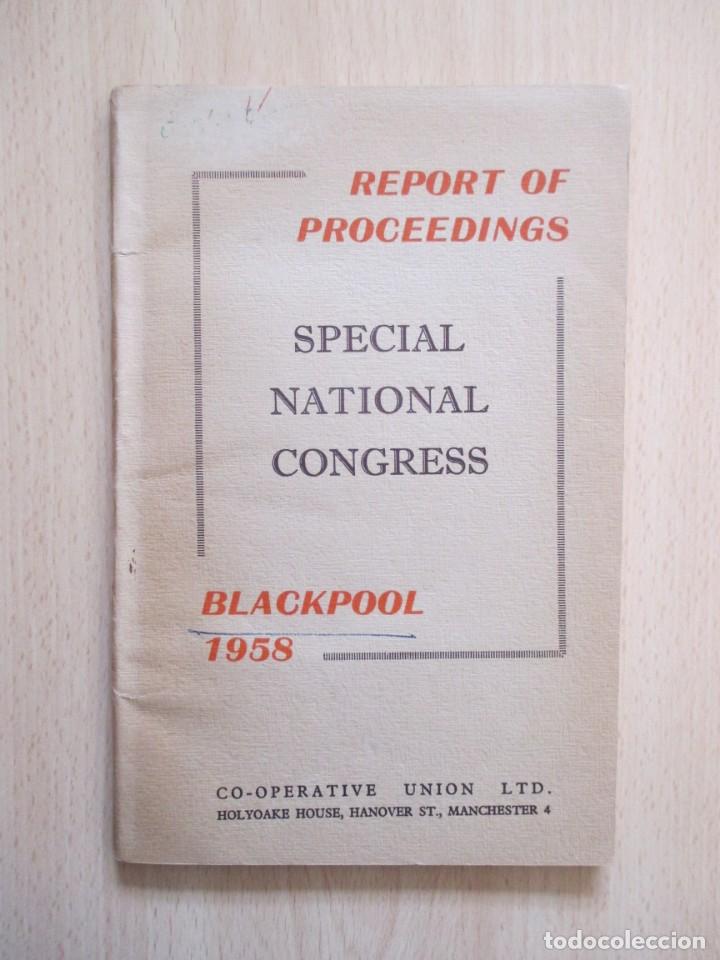 Libros antiguos: Special National Congress 1958. Report of proceedings in the Winter Gardens