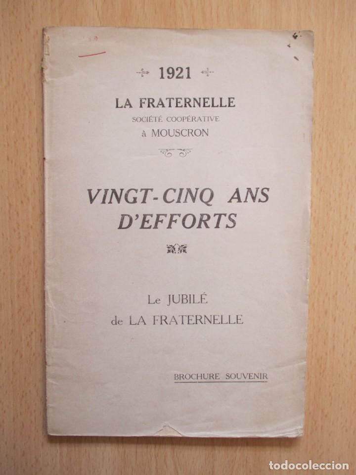 Libros antiguos: La Fraternelle, Soci&eacute;t&eacute; Coop&eacute;rative &agrave; Mouscron