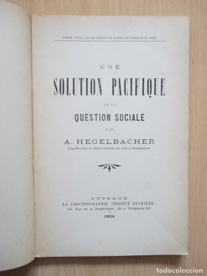 Libros antiguos: Une solution pacifique de la question sociale, de A. Hegelbacher - Foto 8