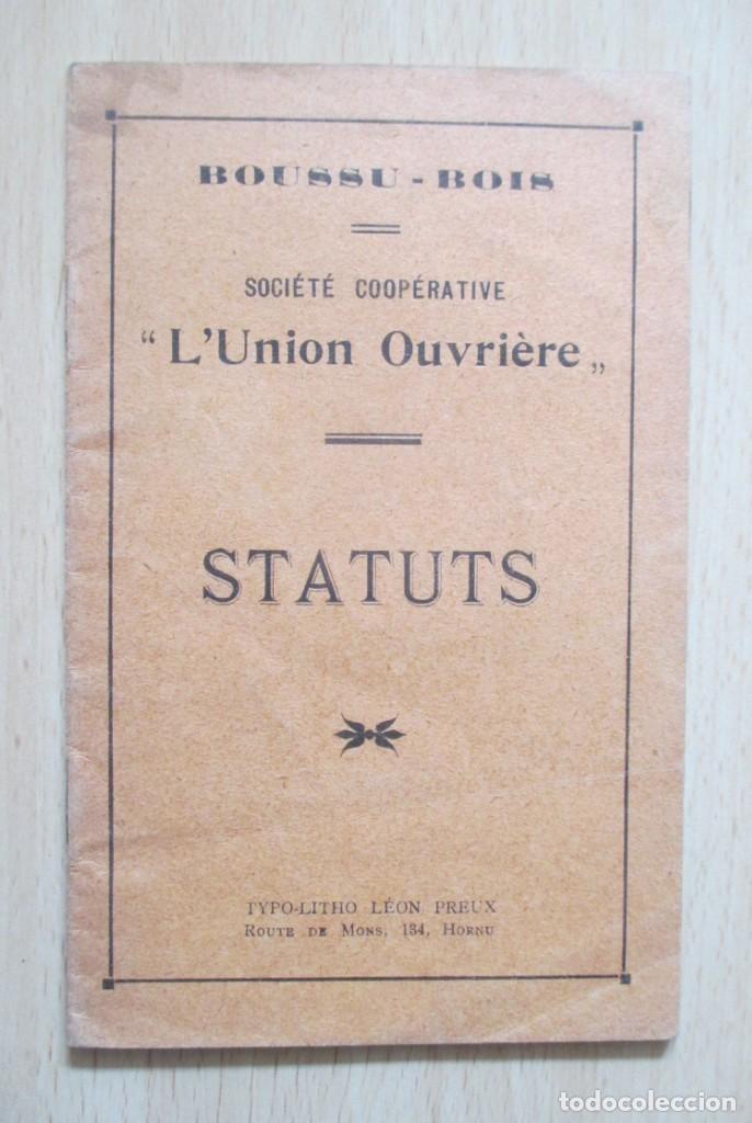 Libros antiguos: Boussu-Bois - Soci&eacute;t&eacute; Coop&eacute;rative L'Union Ouvri&egrave;re