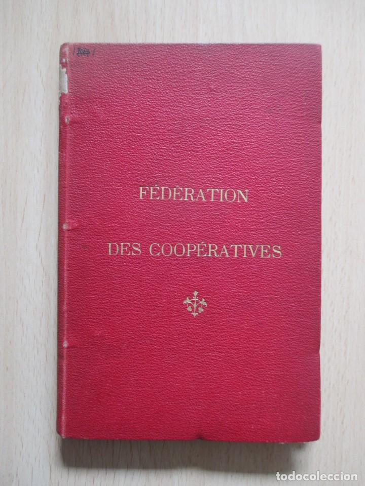 Libros antiguos: Les Soci&eacute;t&eacute;s Coop&eacute;ratives, par Charles Lagasse