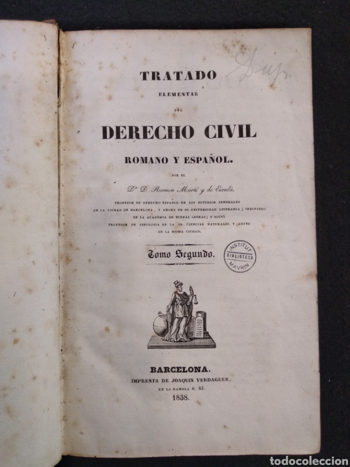 Libros antiguos: TRATADO ELEMENTAL DE DERECHO CIVIL ROMANO Y ESPA&Ntilde;OL. BARCELONA, 1838. Tomo II