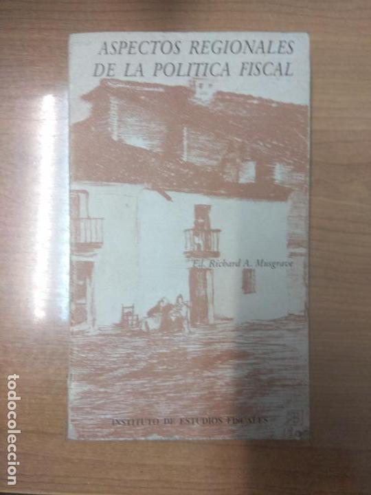 Old books: Aspectos regionales de la pol&iacute;tica fiscal