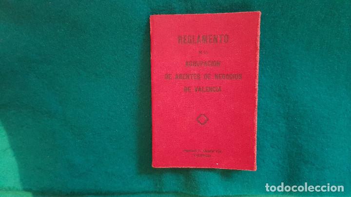 Old books: REGLAMENTO DE AGENTES DE NEGOCIOS DE VALENCIA (1927)