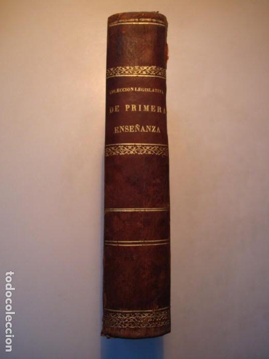 Old books: COLECCI&Oacute;N LEGISLATIVA DE PRIMERA ENSE&Ntilde;ANZA 1886 DIRECCI&Oacute;N GENERAL DE INSTRUCCI&Oacute;N P&Uacute;BLICA