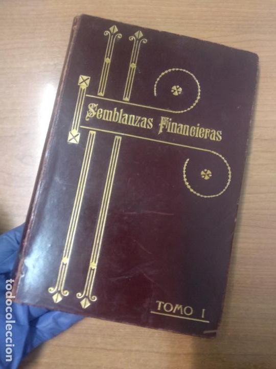 Libri antichi: SEMBLANZAS FINANCIERAS. TOMO I. 1914