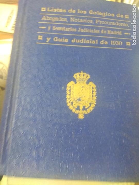 Libri antichi: LISTA COLEGIOS GUIA JUDICIAL MADRID 1930 ABOGADOS
