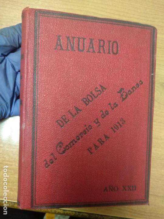 Libros antiguos: ANUARIO DE LA BOLSA DEL COMERCIO Y DE LA BANCA PARA 1913. A&Ntilde;O XXII.