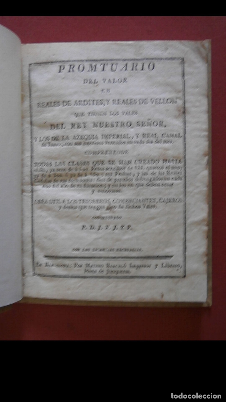 Libros antiguos: Prontuario del valor en reales de ardites, y reales de vellon que tienen los vales del Rey nuestro S