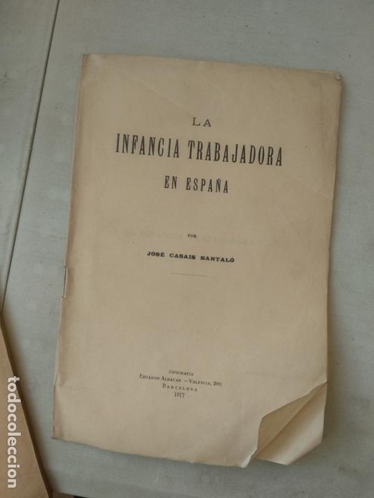 Libros antiguos: Casais Santal&oacute;, J. La infancia trabajadora en Espa&ntilde;a. Barcelona, Tipograf&iacute;a Eduardo Alcabar, 1917