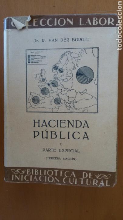 Libros antiguos: Hacienda P&uacute;blica II. Colecci&oacute;n Labor. Biblioteca de iniciaci&oacute;n cultural X Econom&iacute;a N&ordm;19-20