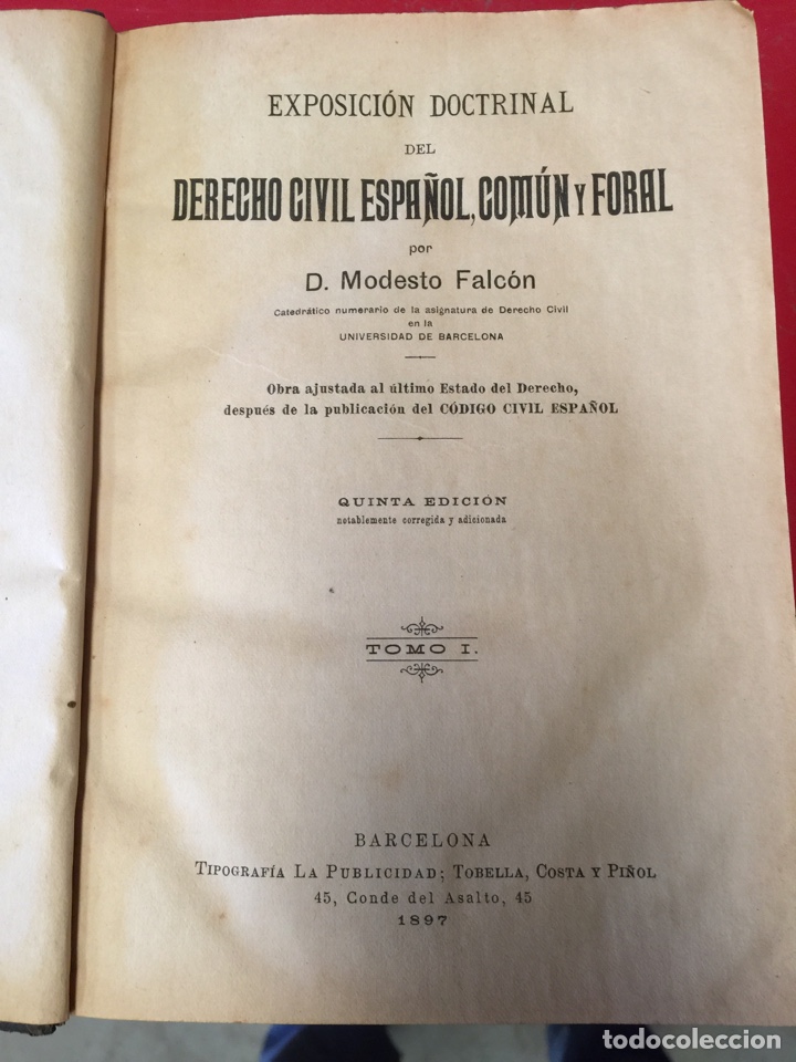 Libros antiguos: Exposici&oacute;n doctrinal del derecho civil espa&ntilde;ol