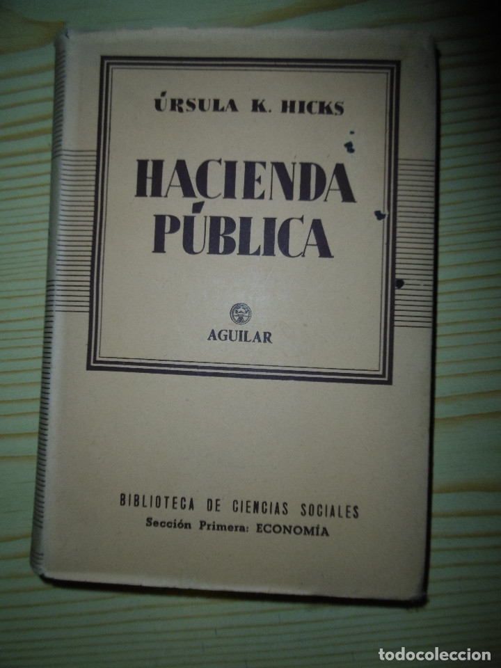 Libros antiguos: HACIENDA PUBLICA-URSULA K. HICKS