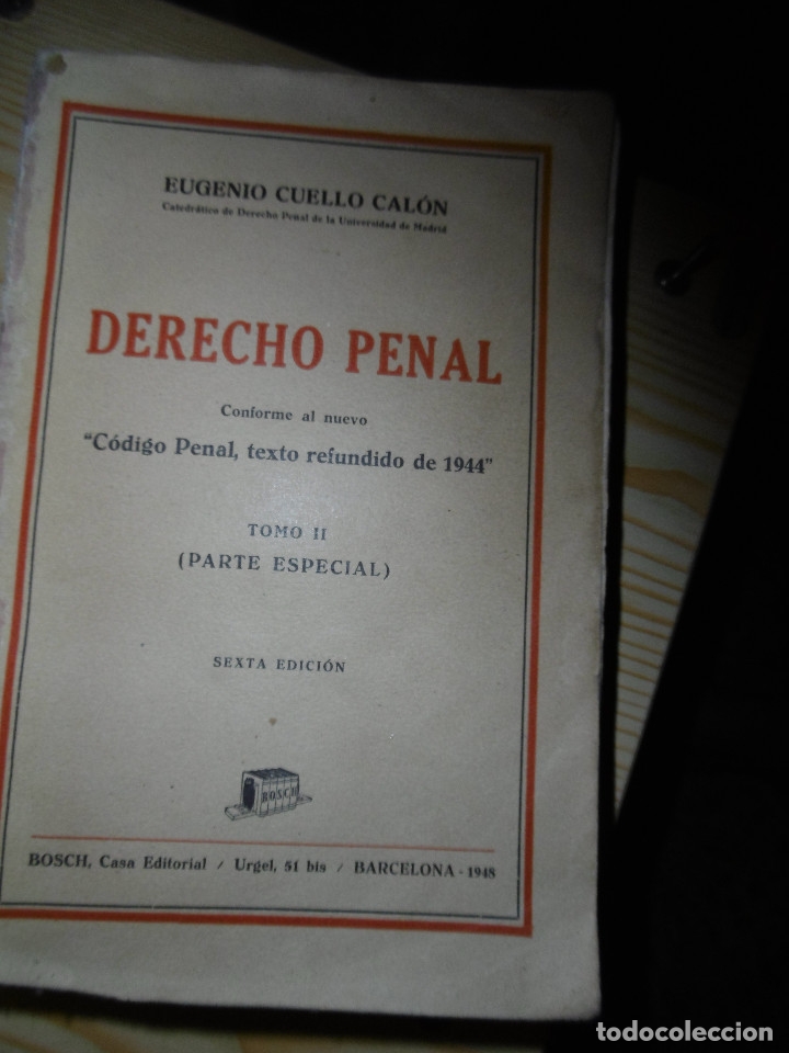 Libros antiguos: DERECHO PENAL-EUGENIO CUELLO CALON